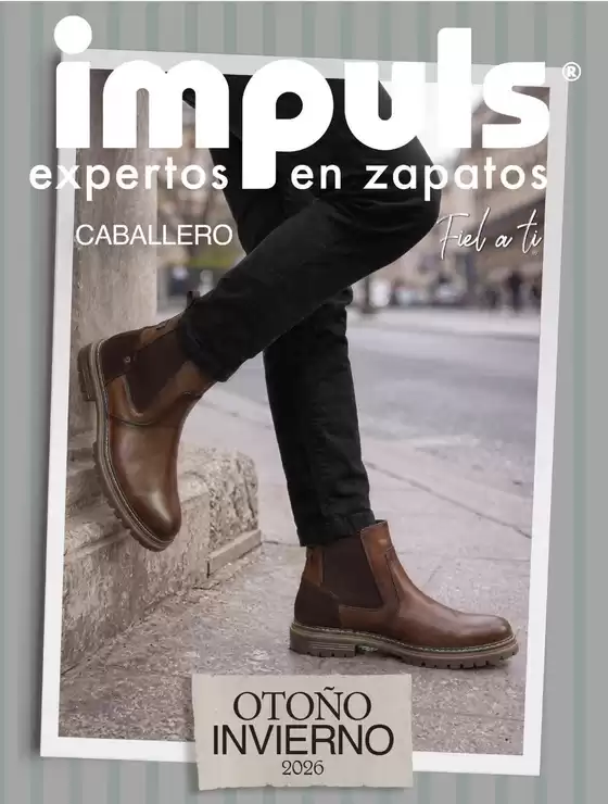 Catálogo Impuls | Ofertas Impuls Caballero | 2026-09-01T00:00:00.000Z - 2027-02-28T00:00:00.000Z