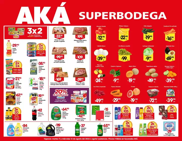 Catálogo AKÁ Superbodega en Venustiano Carranza (Chiapas) | Ofertas principales para todos los cazadores de gangas | 2026-08-11T00:00:00.000Z - 2026-08-12T00:00:00.000Z