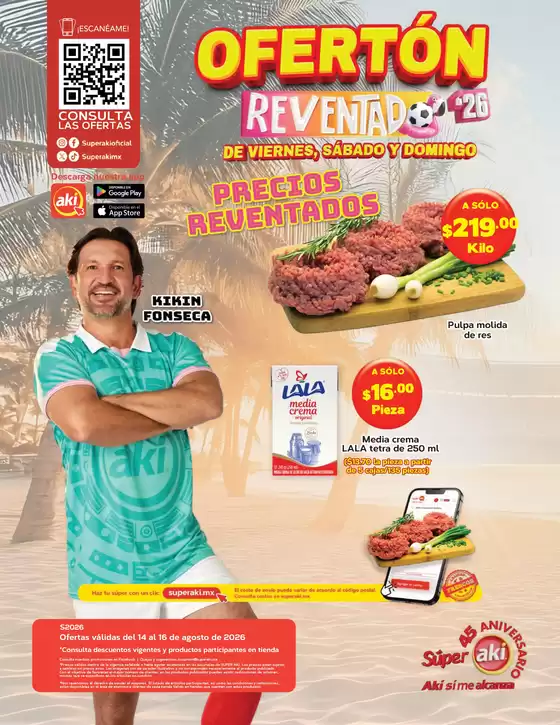 Catálogo Súper Aki | FOLLETO OFERTON 14 16 AGOSTO 2026 CARTA 1 | 2026-08-14T00:00:00.000Z - 2026-08-16T00:00:00.000Z