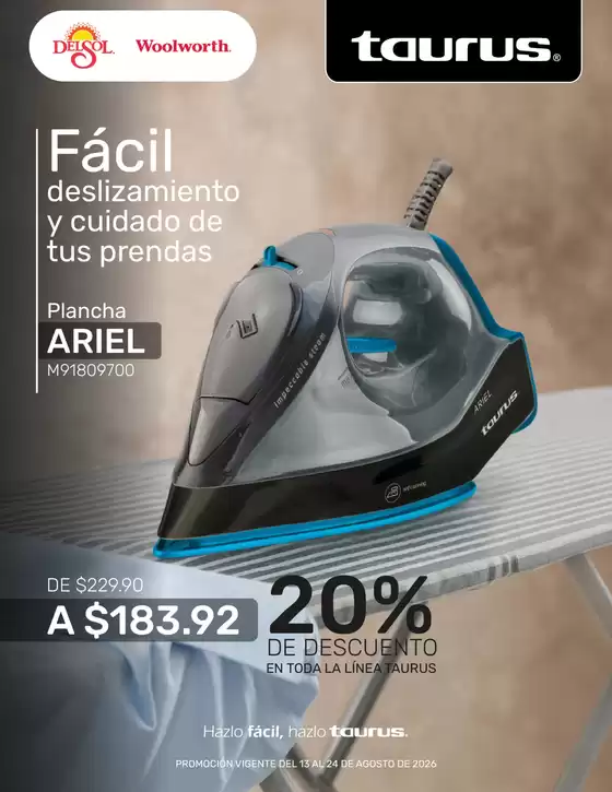 Catálogo Del Sol en Ecatepec de Morelos | Lo mejor de Taurus en Del Sol y Woolworth | 2026-08-14T00:00:00.000Z - 2026-08-24T00:00:00.000Z