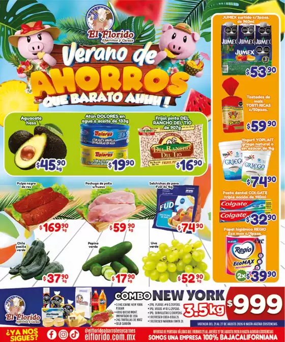 Catálogo El Florido en Tampacán | VOLANTE TIJUANA WEB 23 | 2026-08-21T00:00:00.000Z - 2026-08-27T00:00:00.000Z