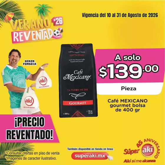 Catálogo Súper Aki en Calimaya de Díaz González | Ofertas principales para todos los cazadores de gangas | 2026-08-10T00:00:00.000Z - 2026-08-31T00:00:00.000Z