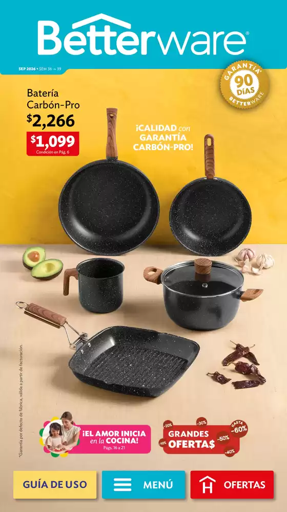 Catálogo BetterWare en Colonia Guadalupe Victoria | Cat Digital Septimbre V3 | 2026-09-01T00:00:00.000Z - 2026-09-28T00:00:00.000Z