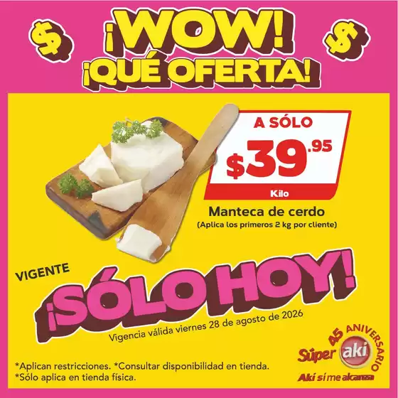 Catálogo Súper Aki | Nuestras mejores ofertas para ti | 2026-08-28T00:00:00.000Z - 2026-08-28T00:00:00.000Z