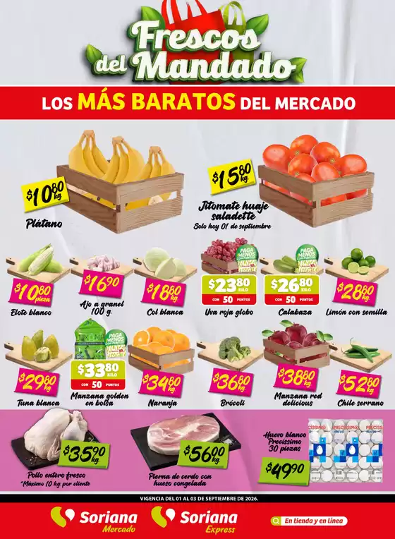Catálogo Soriana Mercado | Nuestras mejores gangas | 2026-09-01T00:00:00.000Z - 2026-09-03T00:00:00.000Z