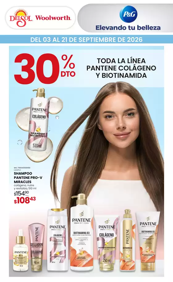 Catálogo Woolworth | La Fiesta de la Belleza en Tiendas Del Sol y Woolworth - P&G | 2026-09-03T00:00:00.000Z - 2026-09-21T00:00:00.000Z