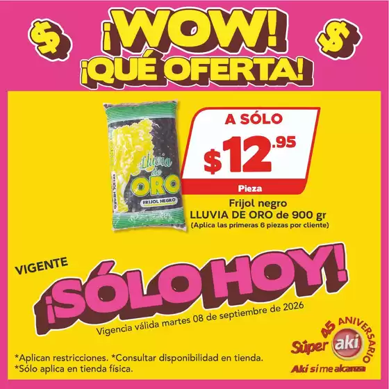 Catálogo Súper Aki | Ofertas y promociones actuales | 2026-09-08T00:00:00.000Z - 2026-09-08T00:00:00.000Z