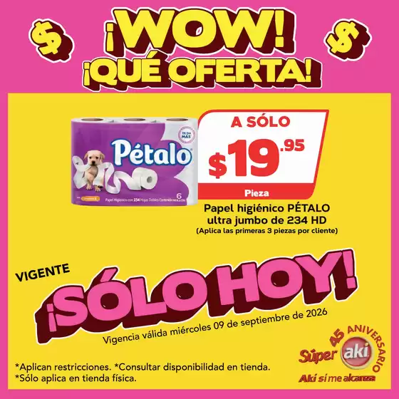 Catálogo Súper Aki | Excelente oferta para todos los clientes | 2026-09-09T00:00:00.000Z - 2026-09-09T00:00:00.000Z