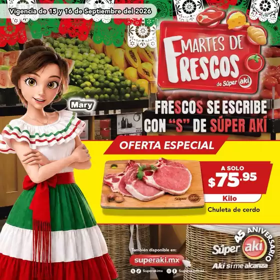 Catálogo Súper Aki | POSTALES MDF 15 Y 16 SEPTIEMBRE de tamano grande | 2026-09-15T00:00:00.000Z - 2026-09-16T00:00:00.000Z