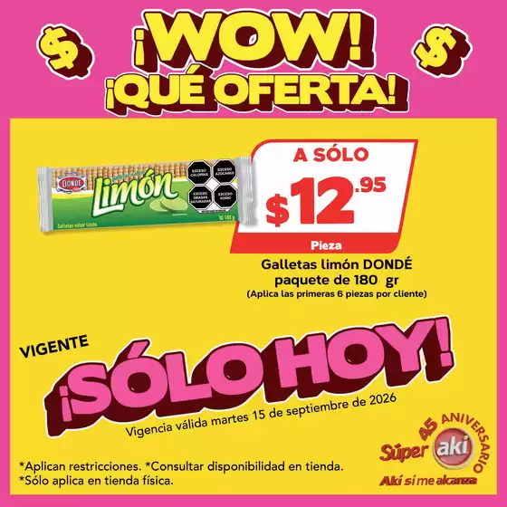 Catálogo Súper Aki | Ofertas especiales atractivas para todos | 2026-09-15T00:00:00.000Z - 2026-09-15T00:00:00.000Z