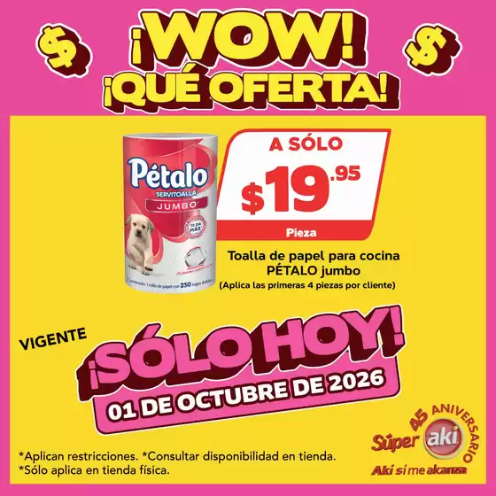 Catálogo Súper Aki | Ofertas principales para todos los clientes | 2026-10-01T00:00:00.000Z - 2026-10-01T00:00:00.000Z