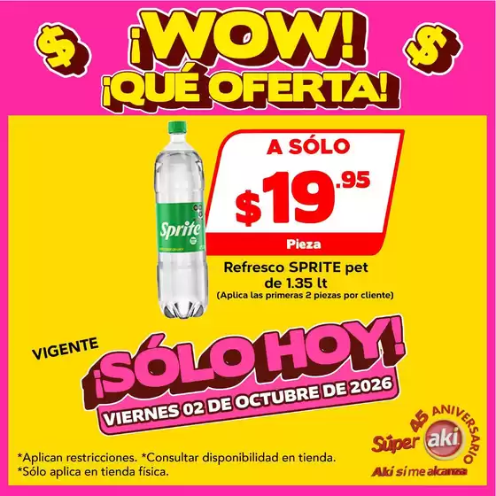 Catálogo Súper Aki en Coatepec (Estado de México) | Ofertas especiales atractivas para todos | 2026-10-02T00:00:00.000Z - 2026-10-02T00:00:00.000Z