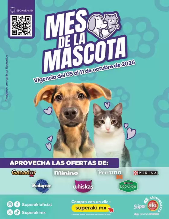 Catálogo Súper Aki | FOLLETO MES DE LA MASCOTA 05 11 OCT compressed | 2026-10-05T00:00:00.000Z - 2026-10-11T00:00:00.000Z