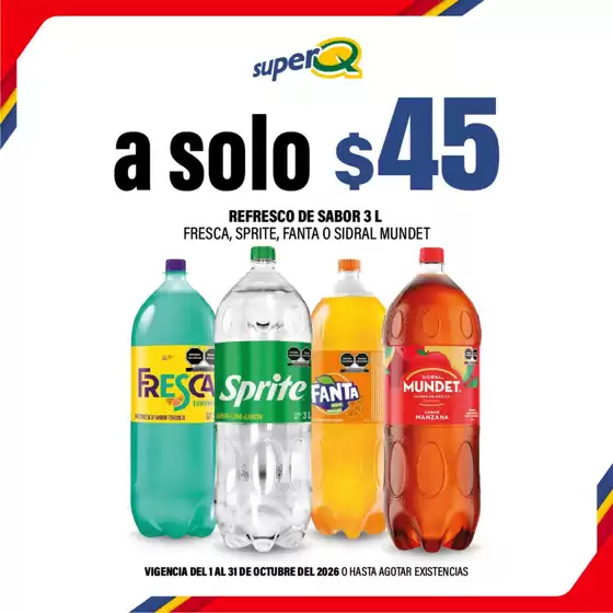 Catálogo Super Q en Culiacán Rosales | Ofertas especiales atractivas para todos | 2026-10-01T00:00:00.000Z - 2026-10-31T00:00:00.000Z