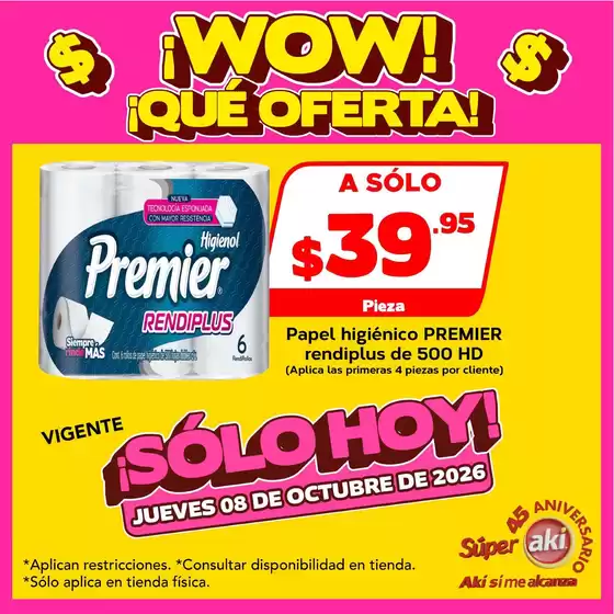 Catálogo Súper Aki | Ofertas exclusivas para nuestros clientes | 2026-10-08T00:00:00.000Z - 2026-10-08T00:00:00.000Z