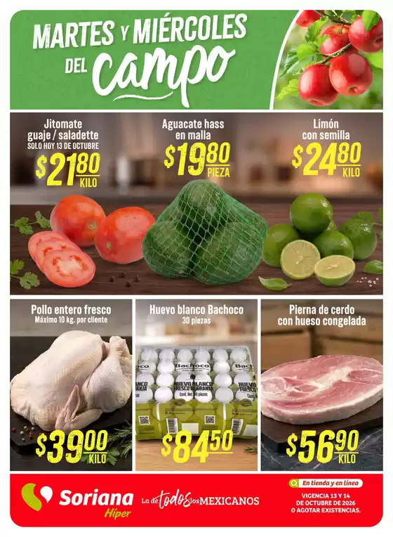 Catálogo Soriana Híper en Monterrey | Martes y Miércoles del Campo Híper BCS Son y Sin | 2026-10-14T00:00:00.000Z - 2026-10-14T00:00:00.000Z