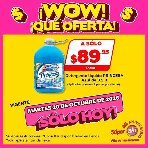 Catálogo Súper Aki | POSTALES WOW QUE OFERTAS 19 23 OCTUBRE3 | 2026-10-20T00:00:00.000Z - 2026-10-20T00:00:00.000Z